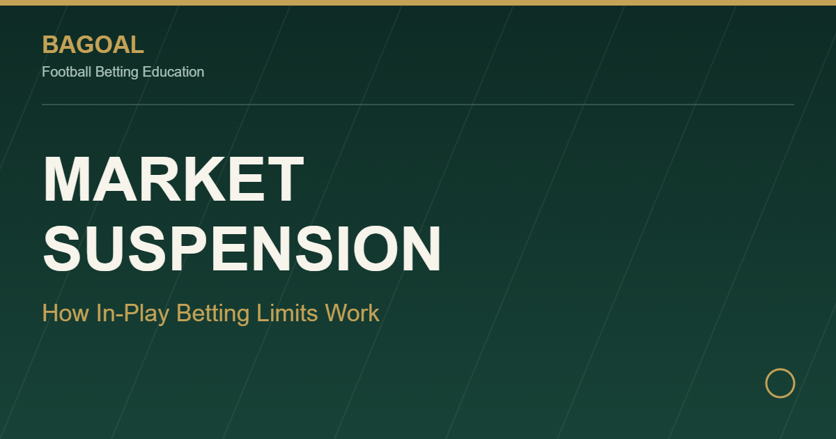 Market suspension in live betting illustration