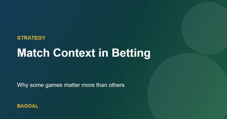 Match context in betting explained