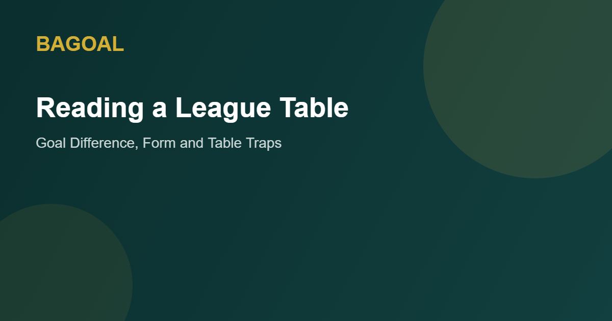 Reading a league table properly graphic