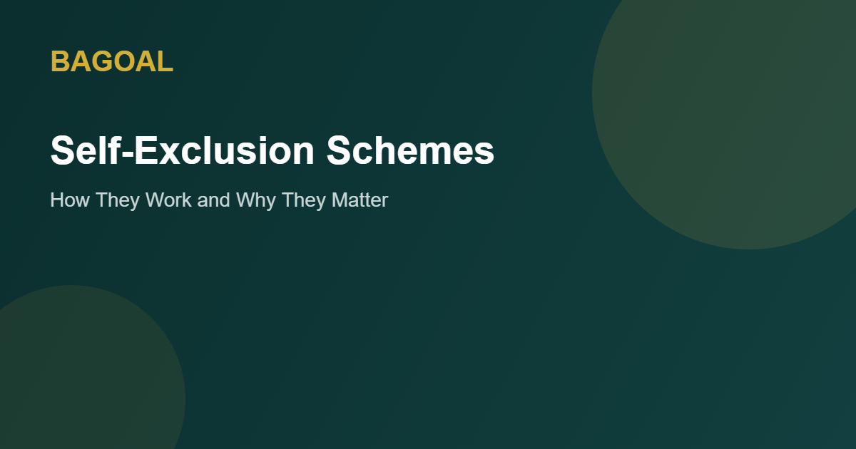 Self-exclusion schemes explained